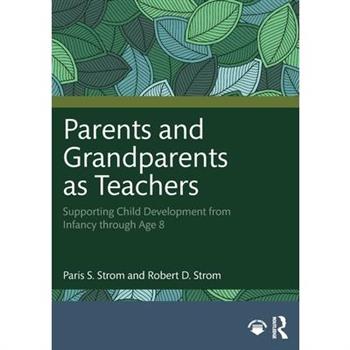 Parents and Grandparents as Teachers