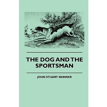 The Dog And The Sportsman