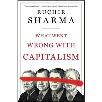 What Went Wrong with Capitalism