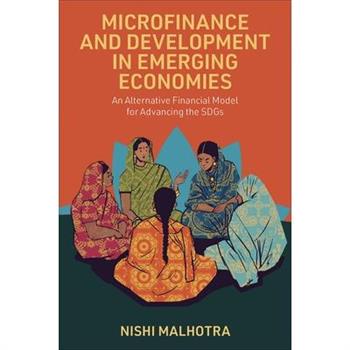 Microfinance and Development in Emerging Economies