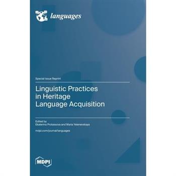 Linguistic Practices in Heritage Language Acquisition