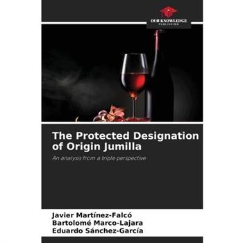 The Protected Designation of Origin Jumilla