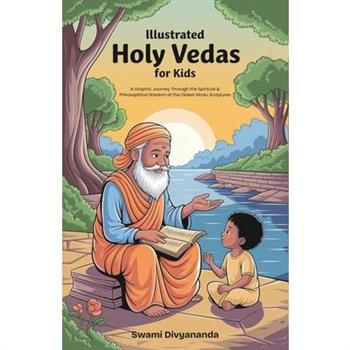 Illustrated Holy Vedas for Kids