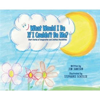 What Would I Be If I Couldn't Be Me?