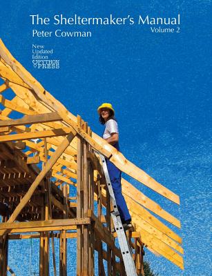 The Sheltermaker’s Manual - Volume 2