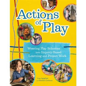 Actions of Play Actions of Play