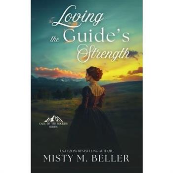 Loving the Guide’s Strength