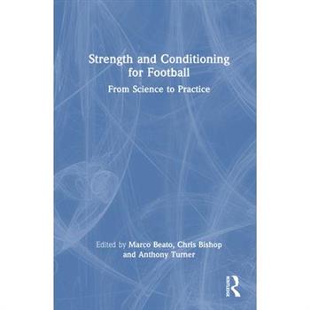 Strength and Conditioning for Football