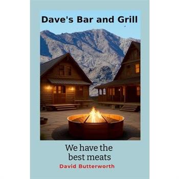 Dave’s Bar and Grill