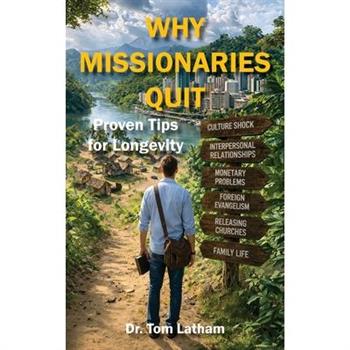 Why Missionaries Quit