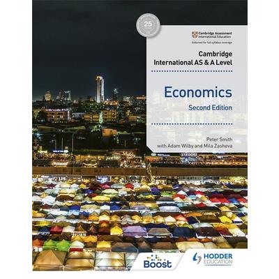 Cambridge International as and a Level Economics Second Edition