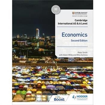 Cambridge International as and a Level Economics Second Edition
