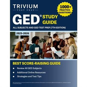 GED Study Guide 2025-2026 All Subjects