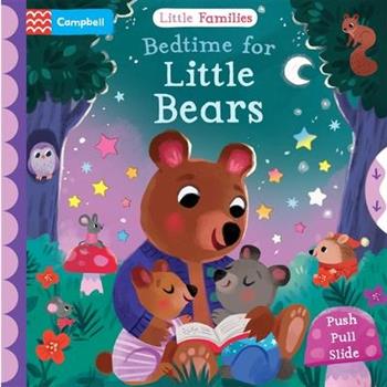 Little Families: Bedtime for Little Bears (推拉書)