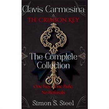 Clavis Carmesina - The Crimson Key - The Complete Collection