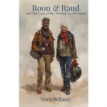 Roon & Raud and the Case of the Missing Ex-Husband