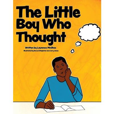 The Little Boy Who Thought