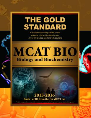 Gold Standard New Mcat Bio