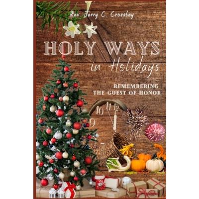 Holy Ways in Holidays