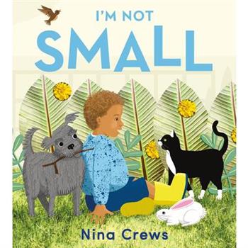 I'm Not Small Board Book