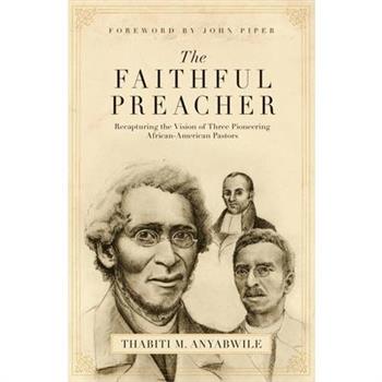 The Faithful Preacher