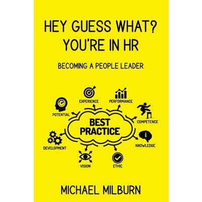 Hey Guess What? You're in HR