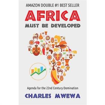 Africa Must Be Developed