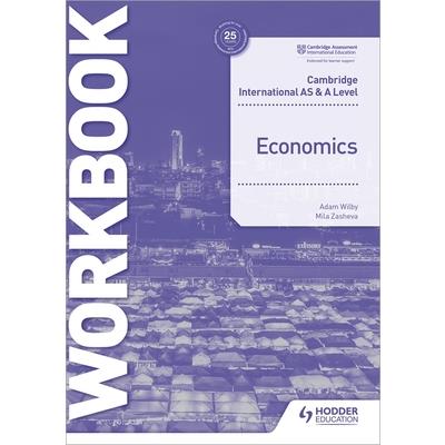Cambridge International as and a Level Economics Workbook