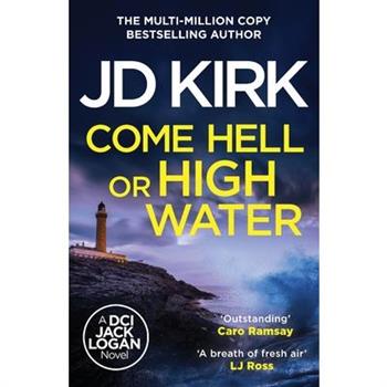 Come Hell or High Water