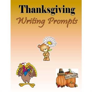 Thanksgiving Writing Prompts