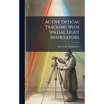Active Optical Tracking With Spatial Light Modulators