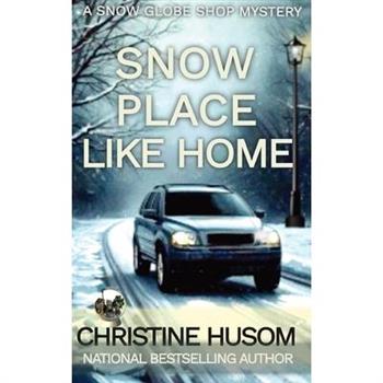 Snow Place Like Home