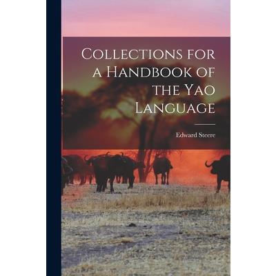 Collections for a Handbook of the Yao Language