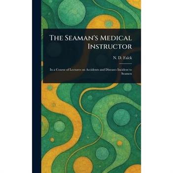 The Seaman's Medical Instructor