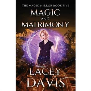 Magic and Matrimony