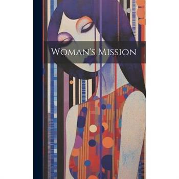 Woman's Mission
