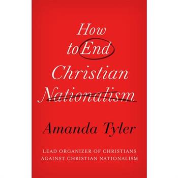 How to End Christian Nationalism