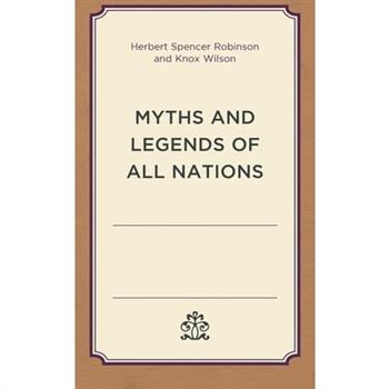 Myths and Legends of All Nations