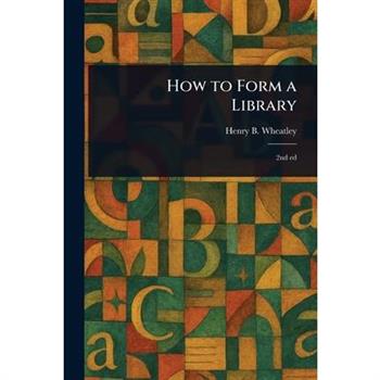 How to Form a Library