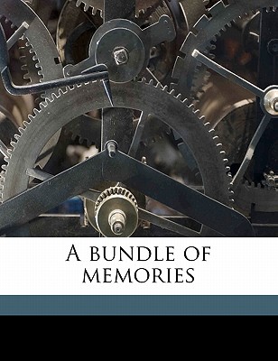 A Bundle of Memories