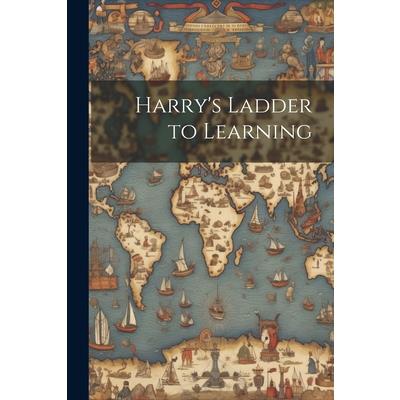 Harry's Ladder to Learning