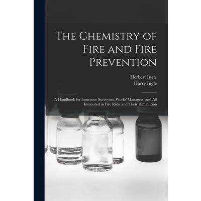 The Chemistry of Fire and Fire Prevention