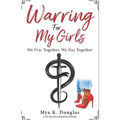 Warring For My Girls