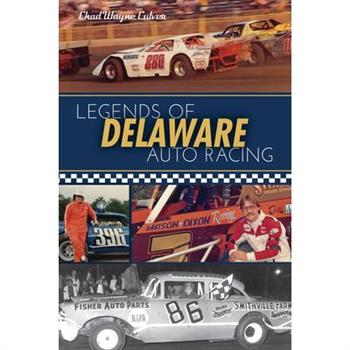 Legends of Delaware Auto Racing