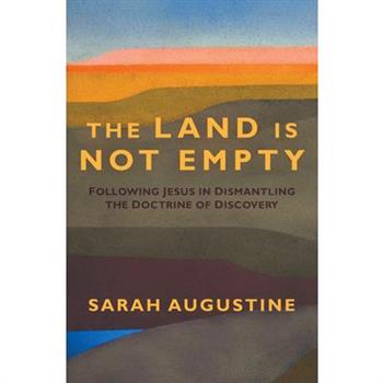 The Land Is Not Empty