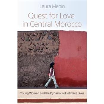 Quest for Love in Central Morocco