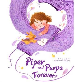 Piper and Purpa Forever!