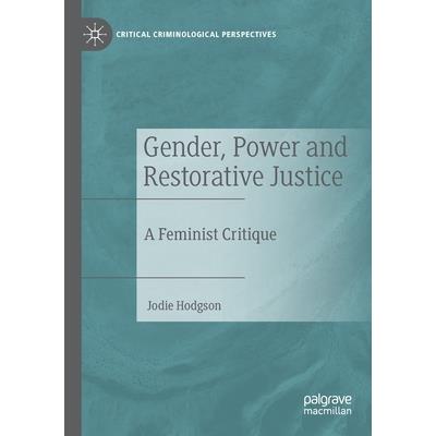 Gender, Power and Restorative Justice