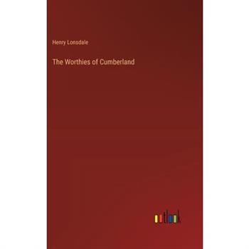 The Worthies of Cumberland