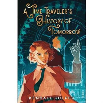A Time Traveler's History of Tomorrow